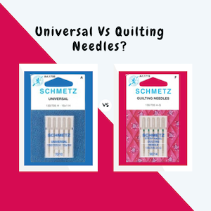 Understanding the Difference Between Regular (Universal) and Quilting Needles